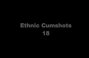 Ethnische Cumshot ZUSAMMENSTELLUNG 18