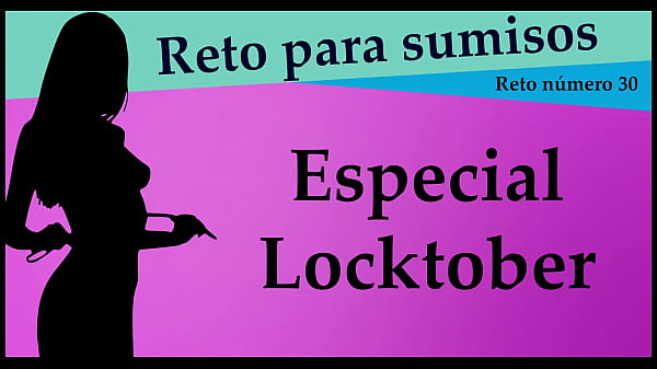 Mira este v&iacute_deo si vas a hacer el Locktober. Te ayudar&eacute_ con mensajes reales.