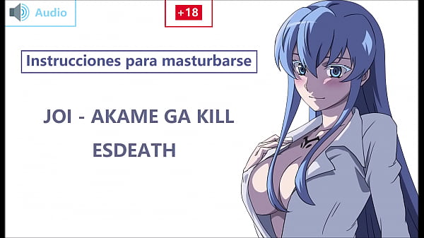 JOI EN ESPA&Ntilde_OL con Esdeath. &ieccl_Preparat&eacute_ esclavo! Akame gak..