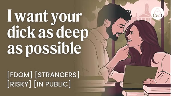 Studente scopa un famoso poeta in pubblico &ndash_ Incontro sessuale violento nel campus &ndash_ Audio porno ASMR &ndash_ Audio storia erotica