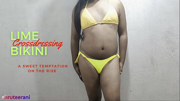 BIQUÍNI LIME - CROSSDRESSING POR SHEMALE INDIANO - PARTE 1